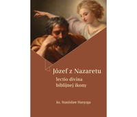 Józef z Nazaretu. Lectio divina biblijnej ikony - ks. prof. Stanisław Haręzga - ebook