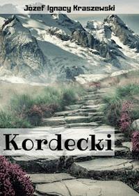 Kordecki - Józef Ignacy Kraszewski - ebook
