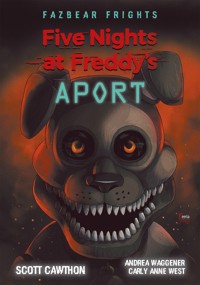 Five Nights At Freddy's. Aport - Scott Cawthon - ebook + książka