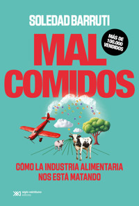 Malcomidos - Soledad Barruti - ebook
