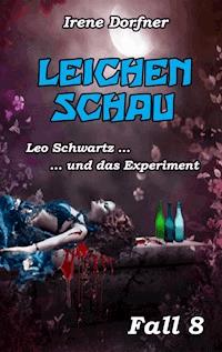 Leichenschau - Irene Dorfner - ebook