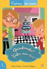 Czytamy bez mamy. Opiekunka? Tylko nie to! - Doinet Mymi - książka