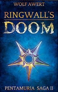 Ringwall's Doom - Wolf Awert - ebook