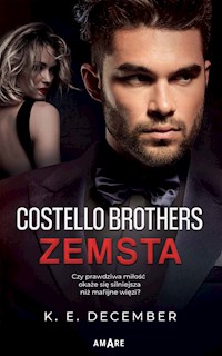Costello Brothers. Zemsta - K.E. December - ebook + audiobook