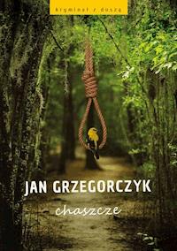 Chaszcze - Jan Grzegorczyk - ebook + audiobook + książka