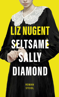 Seltsame Sally Diamond - Nugent Liz - ebook