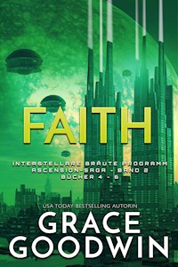 Faith - Grace Goodwin - ebook
