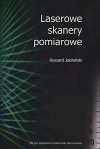 Laserowe skanery pomiarowe - Jabłoński Ryszard - książka