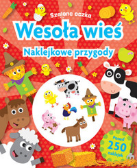Szalone oczka. Wesoła wieś. Naklejkowe przygody - zbiorowa praca - książka