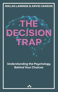 The Decision Trap - Niklas Laninge - ebook