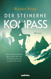 Der steinerne Kompass - Rüdiger Woog - ebook
