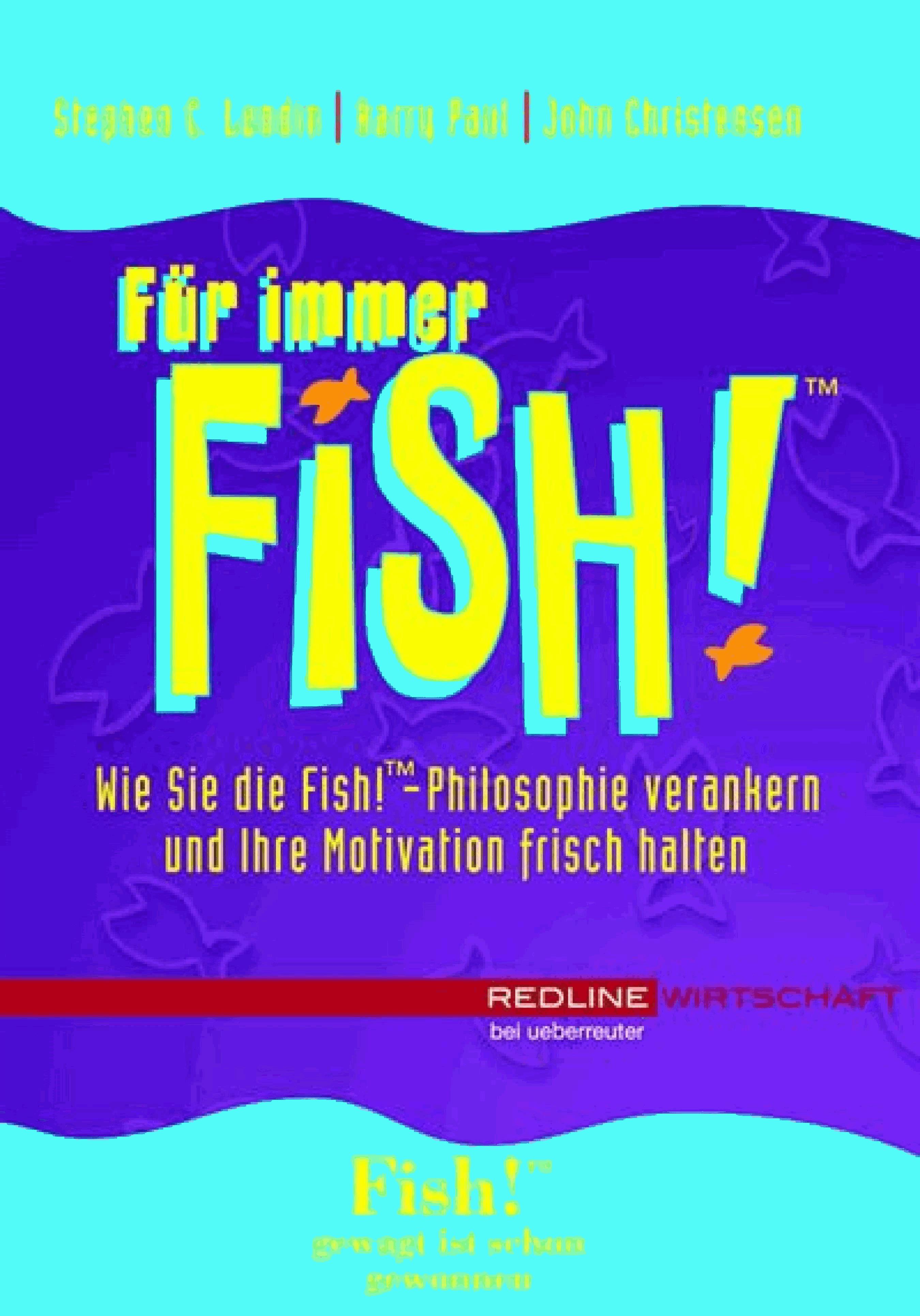 Für immer Fish!