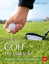 Golf. Die Platzreife - Robert Hamster - ebook