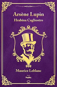 Arsène Lupin Hrabina Cagliostro - Leblanc Maurice - książka