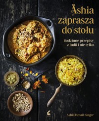Ashia zaprasza do stołu - Ismail-Singer Ashia - książka