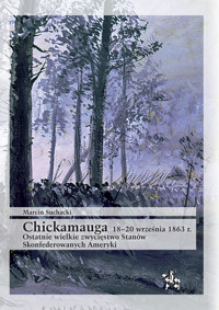 Chickamauga 18-20 września 1863 r. - Suchacki Marcin - książka