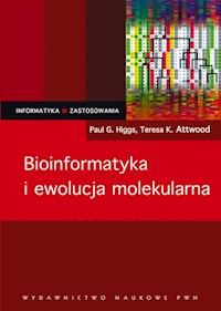 Bioinformatyka i ewolucja molekularna - Higgs Paul G., Attwood Teresa K. - książka