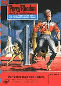 Perry Rhodan 476: Der Schrecken von Takera - Hans Kneifel - ebook