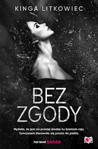 Bez zgody - Litkowiec Kinga - ebook + audiobook + książka