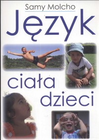 Język ciała dzieci - Molcho Samy - książka