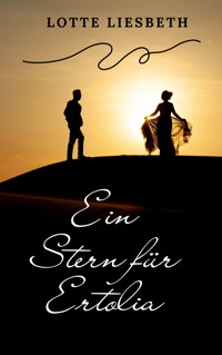 Ein Stern für Ertolia - Lotte Liesbeth - ebook