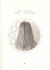 Dno cekina - Jarocka Ewa - książka