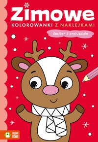 Zimowe kolorowanki z naklejkami Renifer i przyjaciele -  - książka