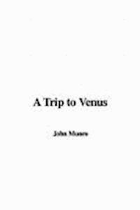 A Trip to Venus - John Munro - darmowy ebook