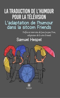 La traduction de l’humour pour la télévision - Samuel Hespel - ebook
