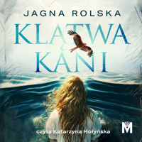 Klątwa kani - Jagna Rolska - ebook + audiobook + książka