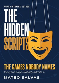 The Hidden Scripts - Mateo Salvas - ebook