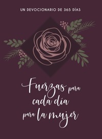 Fuerzas para cada día para la mujer - BroadStreet Publishing Group LLC - ebook