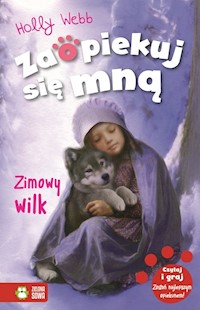 Zaopiekuj się mną Zimowy wilk - Webb Holly - książka