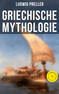 Griechische Mythologie - Ludwig Preller - ebook