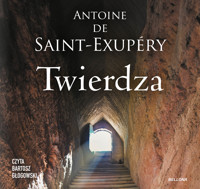 Twierdza - Antoine Saint-Exupéry de - audiobook