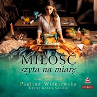 Miłość szyta na miarę - Wiśniewska Paulina - ebook + audiobook + książka