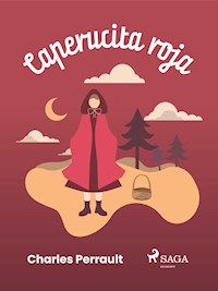 Caperucita roja - Perrault Charles - ebook