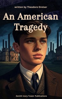 An American Tragedy - Theodore Dreiser - ebook