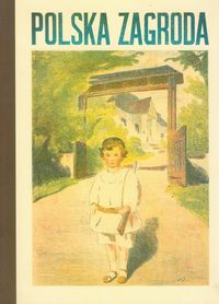 Polska zagroda - Zapałowicz Władysław - książka