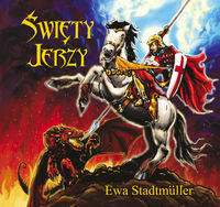 Święty Jerzy - Ewa Stadtmüller - książka