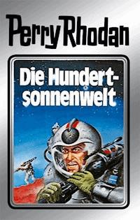 Perry Rhodan 17: Die Hundertsonnenwelt (Silberband) - Clark Darlton - ebook