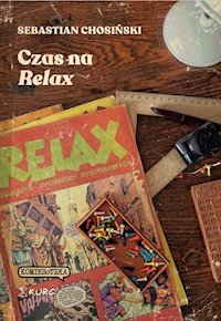 Czas na Relax - Sebastian Chosiński - książka