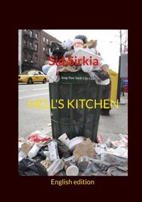 HELL'S KITCHEN - Sid Sirkia - ebook