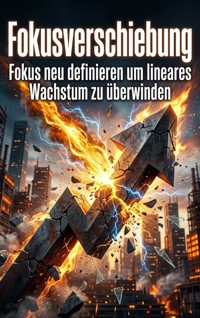 Fokusverschiebung - Liora Becker - ebook