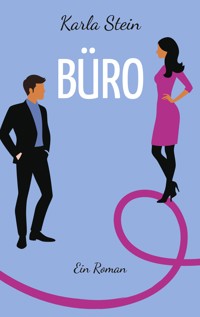 Büro - Karla Stein - ebook
