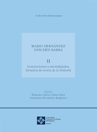 Generaciones y mentalidades - Francisco Javier Gómez Díez - ebook