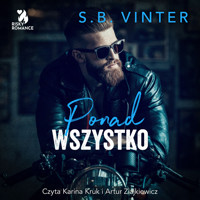Ponad wszystko - S.B. Vinter - ebook + audiobook