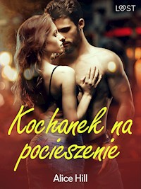 Kochanek na pocieszenie – opowiadanie erotyczne - Cecilia Sahlström - ebook