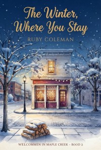 The Winter, Where You Stay - Ruby Coleman - ebook