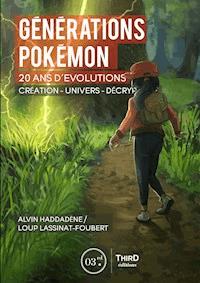 Générations Pokémon - Alvin Haddadène - ebook